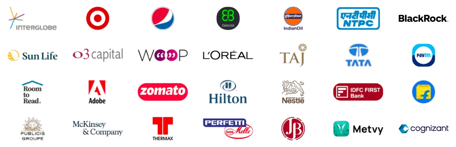 Organizations that trust Vibhu Consulting — InterGlobe, Target, Pepsi, Elektrobit, IndianOil, NTPC, BlackRock, Sun Life, O3 Capital, WOOP, L'Oréal, Taj, Tata, Paytm, Room to Read, Adobe, Zomato, Hilton, Nestlé, IDFC First Bank, Flipkart, Publicis Groupe, McKinsey & Company, Thermax, Perfetti van Melle, JB, Metvy, Cognizant
